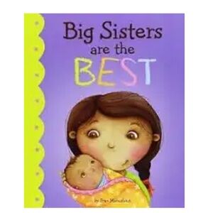 Big Sisters Are the Best Hardcover Book